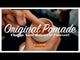 Original Pomade